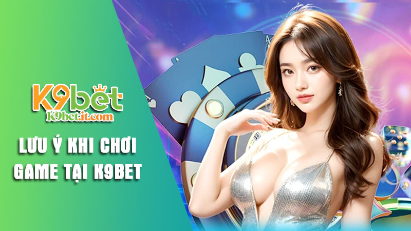 chơi game K9bet